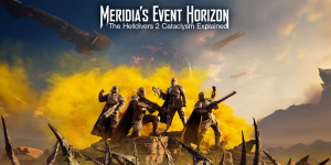 Meridia’s Event Horizon: The Helldivers 2 Cataclysm Explained